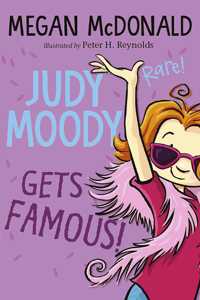 Judy Moody Gets Famous!