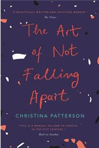 Art of Not Falling Apart