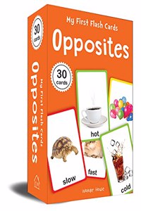 My First Flash Cards: Opposites