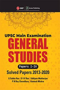 UPSC Mains 2021 : General Studies Paper I-IV - Solved Papers 2013-2020