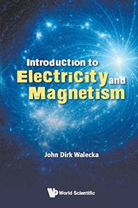 Introduction To Electricity And Magnetism