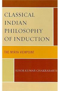 Classical Indian Philosophy of Induction