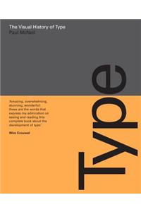 The Visual History of Type: A Visual Survey of 320 Typefaces