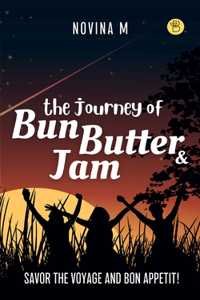 journey of Bun, Butter, & Jam