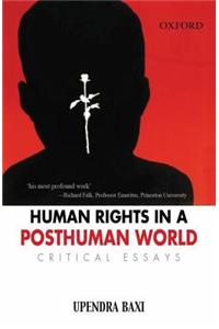 Human Rights in a Post Human World: Critical Essays