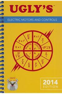 Ugly's Electric Motors And Controls, 2014 Edition