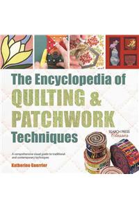 The Encyclopedia of Quilting & Patchwork Techniques
