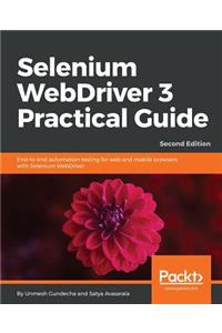 Selenium WebDriver 3 Practical Guide - Second Edition