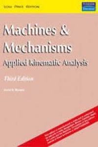 Machines & Mechanisms 3Rd Edition