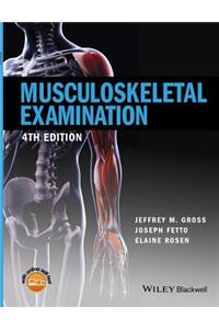 Musculoskeletal Examination