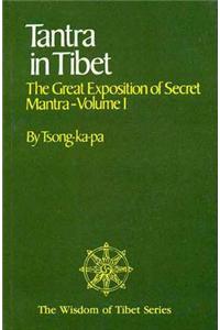 Tantra in Tibet: The Great Exposition of Secret Mantra