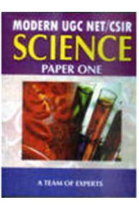 Modern UGC NET/CSIR: Science (Paper One) (2nd Rev. & Enl. Ed.)