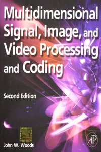 Multidimensional Signal, Image, And Video Processing And Coding