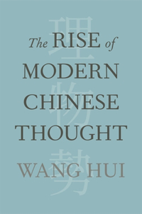 Rise of Modern Chinese Thought