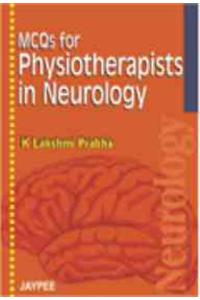 MCQs for Physiotherapy in Neurology