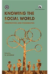 KNOWING THE SOCIAL WORLD (HB)