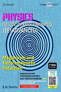 Physics for Joint Entrance Examination JEE (Advanced): Magnetism and Electromagnetic Induction