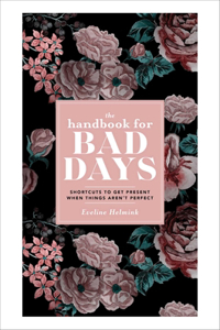 Handbook for Bad Days
