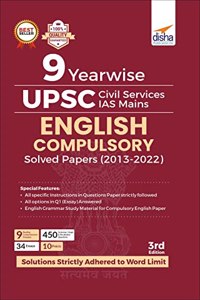 9 Year Wise UPSC Civil Services IAS Mains English (Compulsory) Solved Papers (2013 - 2022) 3rd Edition