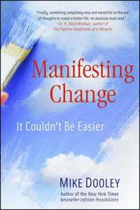 Manifesting Change