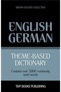Theme-based dictionary British English-German - 5000 words