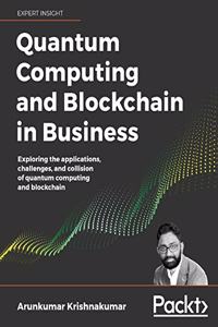 Quantum Computing and Blockchain in Business