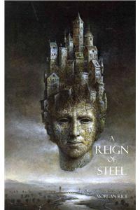 Reign of Steel