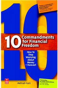 10 Commandments for Financial Freedom