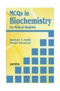 MCQs in Biochemistry for Medical Students