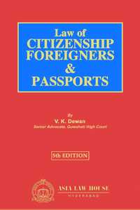 Law of Citizenship, Foreigners & Passports