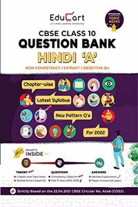 Educart Term 1 & 2 HINDI A Class 10 CBSE Question Bank 2022 (Based on New MCQs Type Introduced in Latest CBSE Sample Paper 2021)