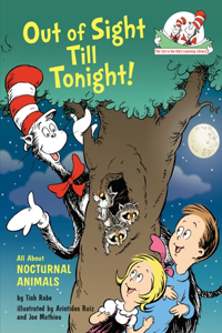 Out of Sight Till Tonight! All About Nocturnal Animals
