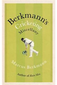 Berkmann's Cricketing Miscellany