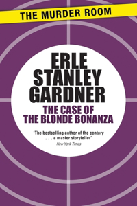 The Case of the Blonde Bonanza