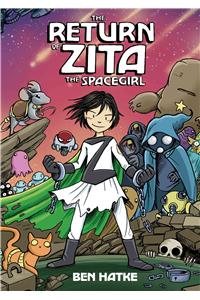 The Return of Zita the Spacegirl