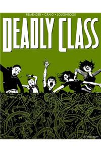 Deadly Class Volume 3: The Snake Pit