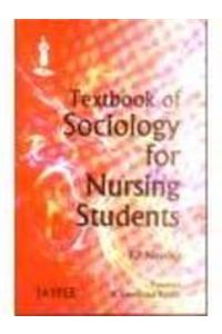 Textbook of Sociology for Nursing Student
