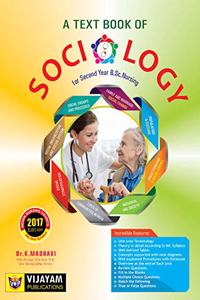A TEXT BOOK OF SOCIOLOGY For Second Year B.Sc Nursing