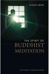 The Spirit of Buddhist Meditation