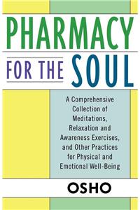 Pharmacy for the Soul