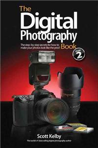 Digital Photography Book, Part 2