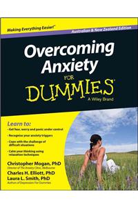 Overcoming Anxiety for Dummies - Australia / Nz