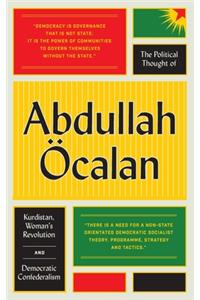 Political Thought of Abdullah Öcalan