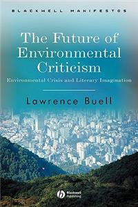 Future of Environmental Criticism