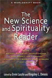 New Science and Spirituality Reader