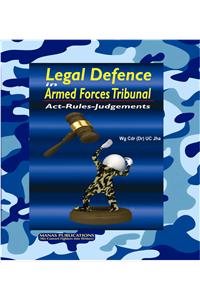 Legal Defence in Armed Forces Tribunal