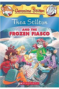 Thea Stilton and the Frozen Fiasco (Thea Stilton #25)