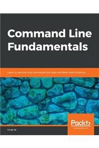 Command Line Fundamentals