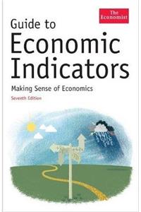 Economist Guide to Economic Indicators