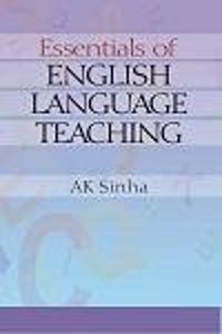 ESSENTIALS OF ENGLISH LANGUAGE TEACHING